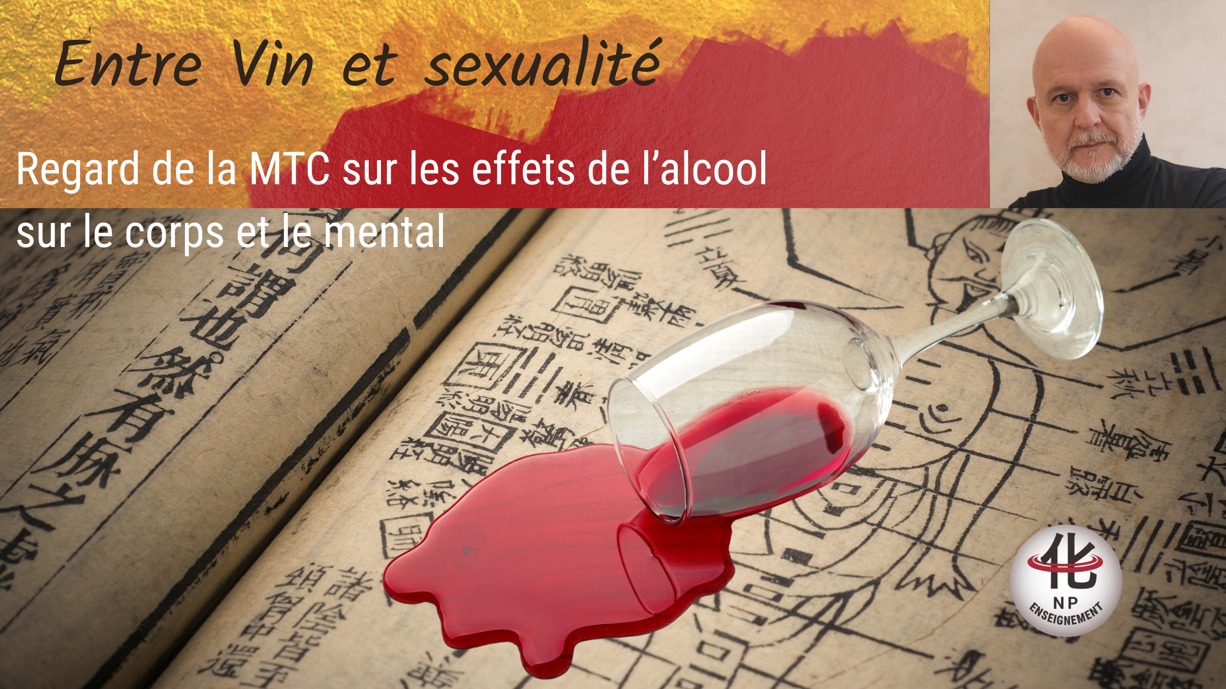 MTC, NPEnseignement, Médecine chinoise, alcool