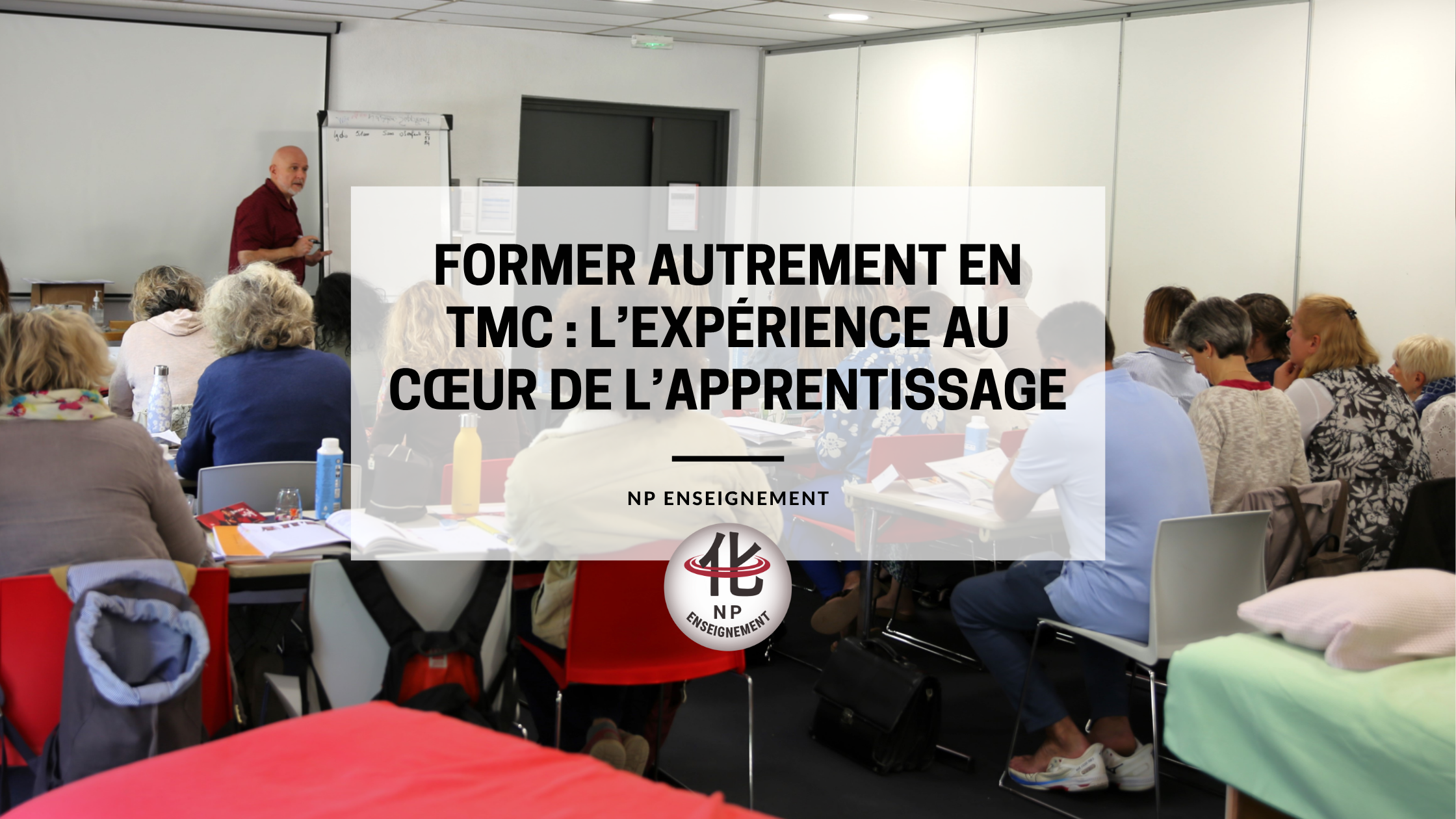 Découvrez comment NP Enseignement révolutionne l’apprentissage des Thérapies Manuelles Chinoises grâce à une pédagogie centrée sur l’expérience incarnée, alliant pratique, théorie et immersion pour un savoir-faire authentique.