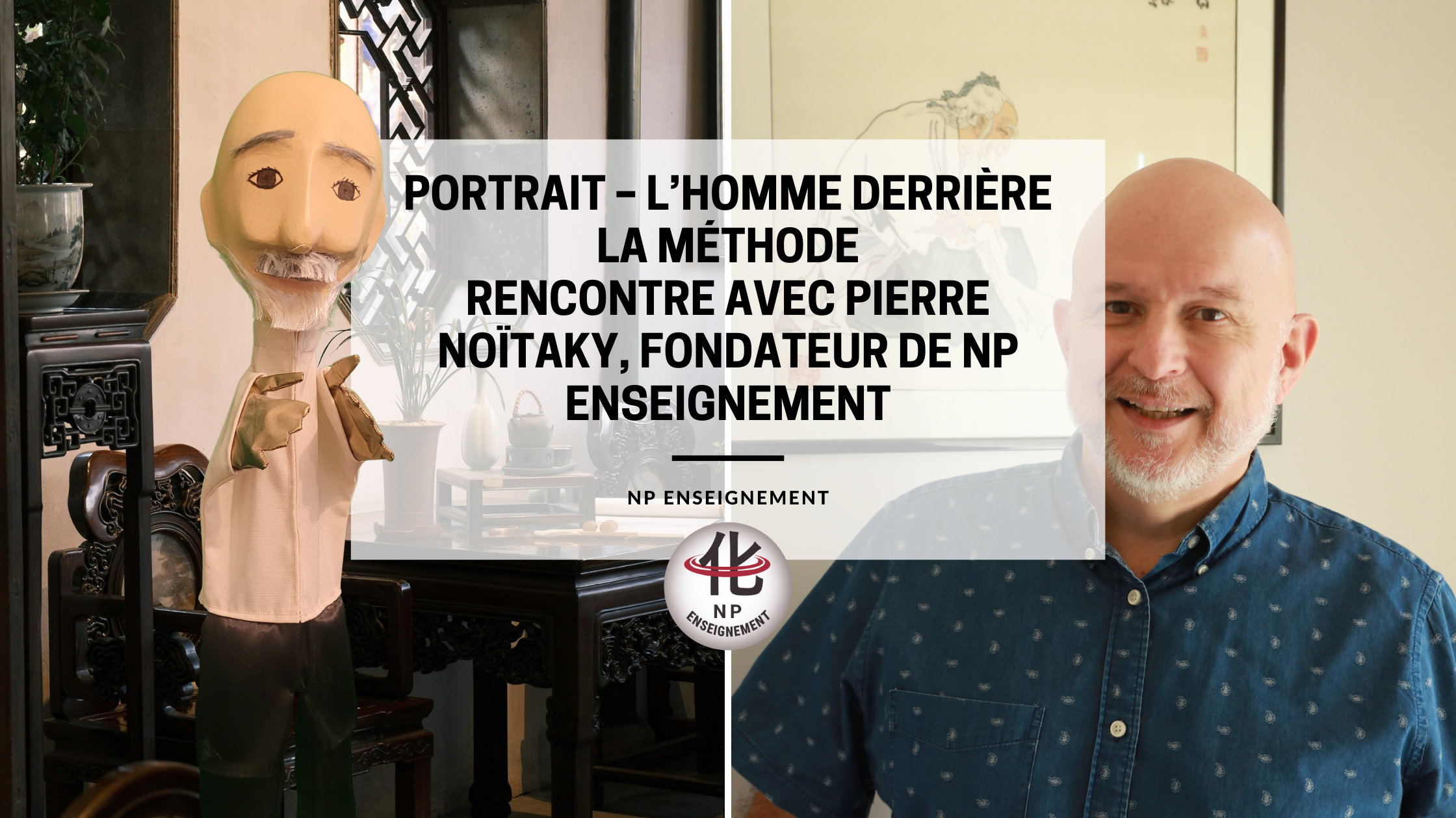 Pierre Noïtaky est kinésithérapeute de formation et fondateur de NP Enseignement, où il enseigne depuis plus de quarante ans les Thérapies Manuelles Chinoises