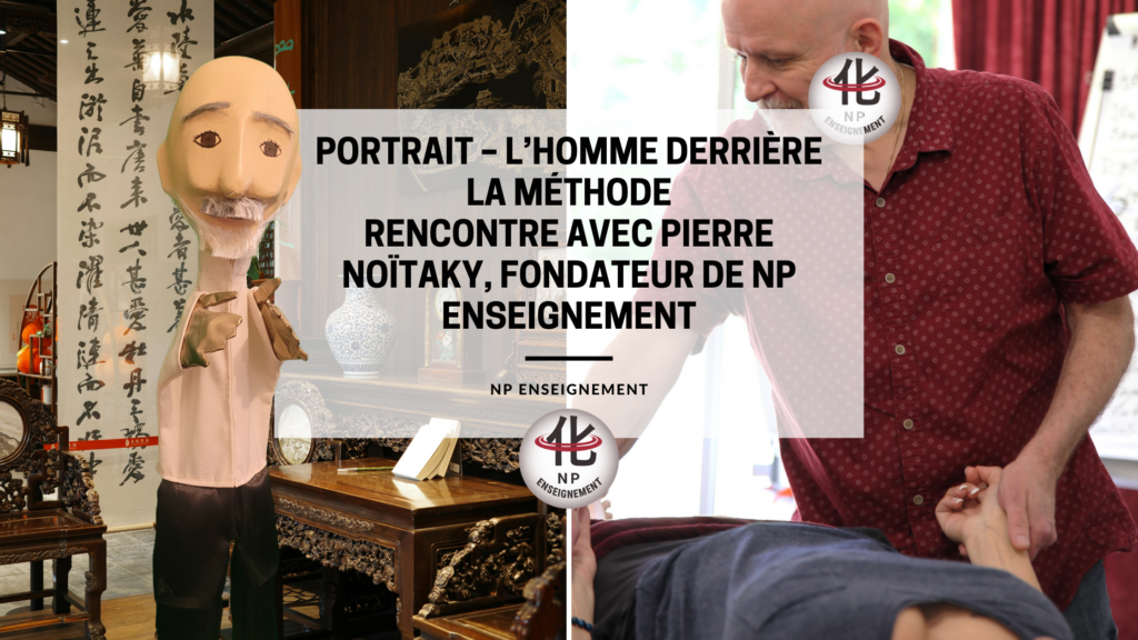 Pierre Noïtaky est kinésithérapeute de formation et fondateur de NP Enseignement, où il enseigne depuis plus de quarante ans les Thérapies Manuelles Chinoises