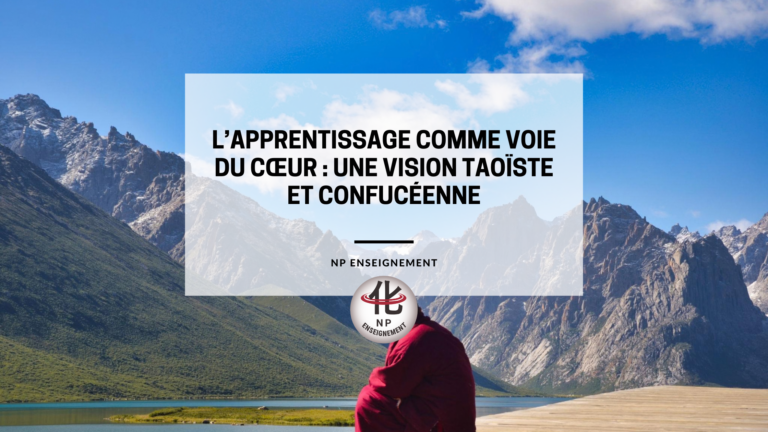 apprentissage voie du cœur philosophie taoïste paysage nature méditatif