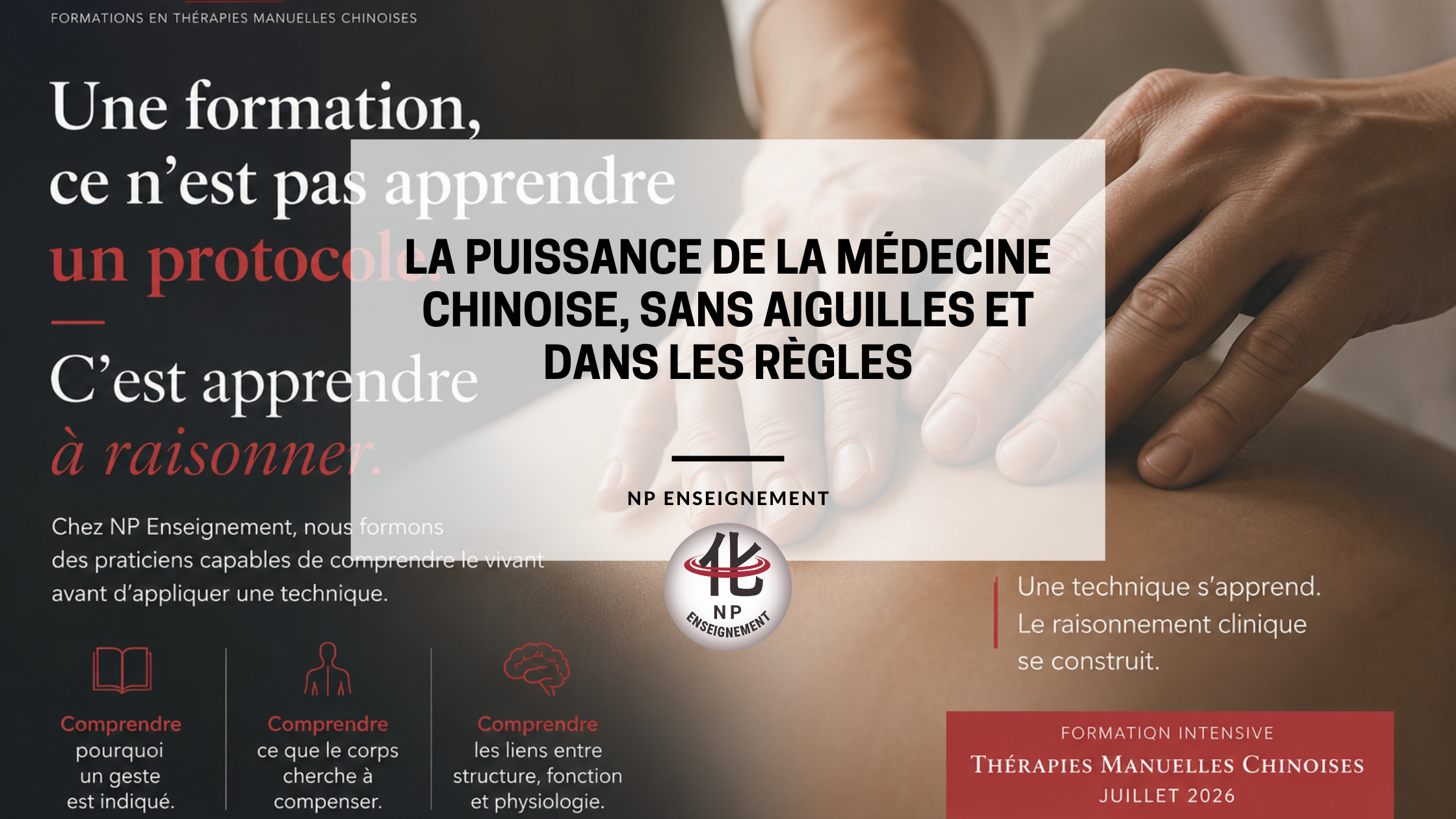 Praticien réalisant une technique manuelle issue des Thérapies Manuelles Chinoises auprès d’un patient